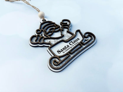 Personalized Ornament 2025 – “Santa Claus Is Coming to Town” or Family Name  | Laser Engraved