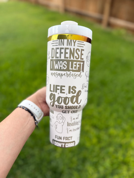 Sarcastic funny tumbler 40 oz Quencher  Rainbow Plated Tumbler