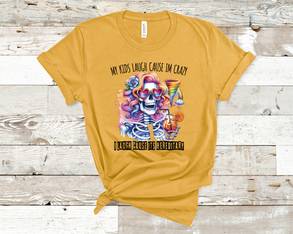 My kids laugh cause im crazy Halloween T-shirt, mom T-shirt