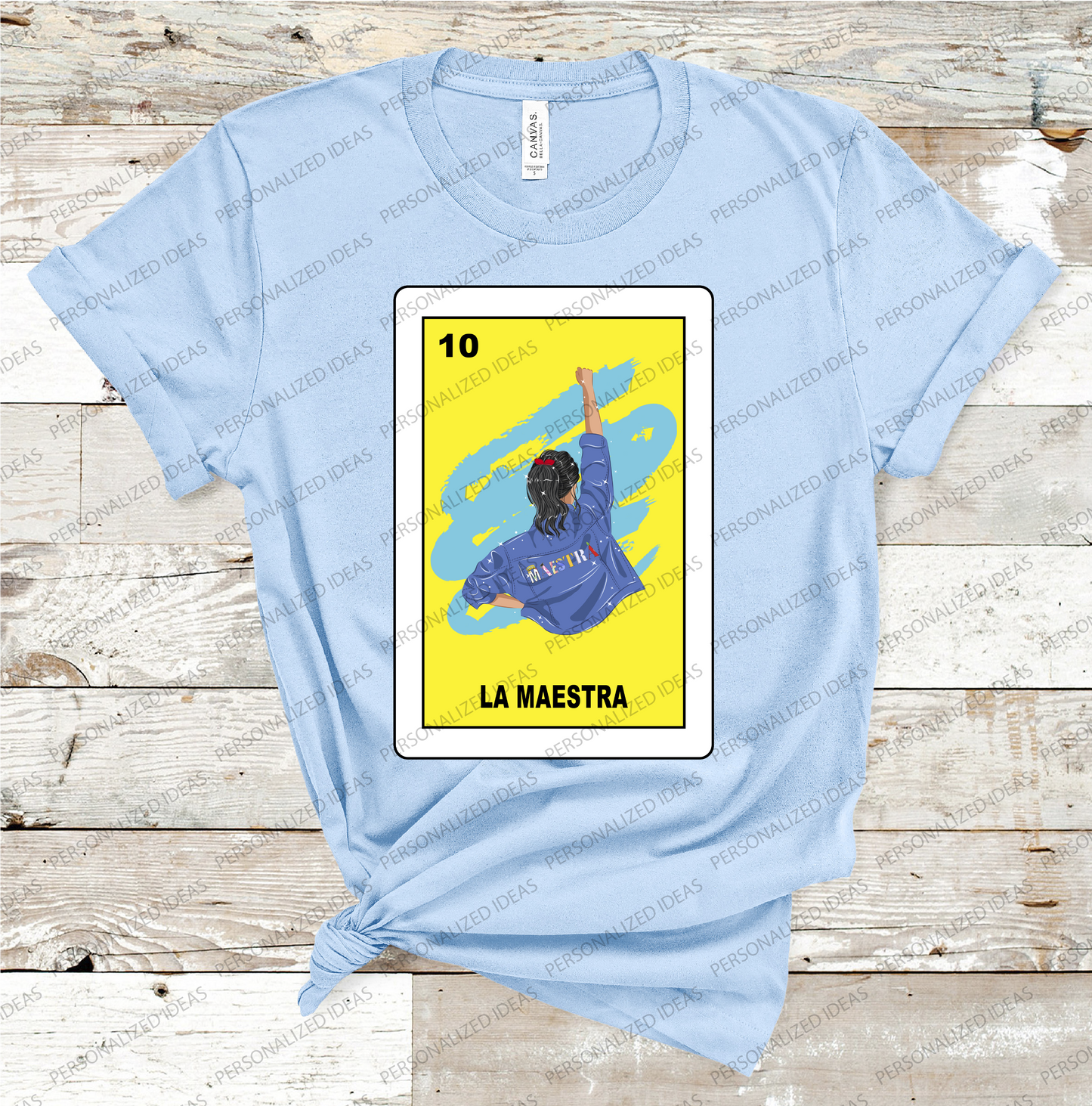 Loteria La Maestra T-shirt, The teacher, poderosa -HTV