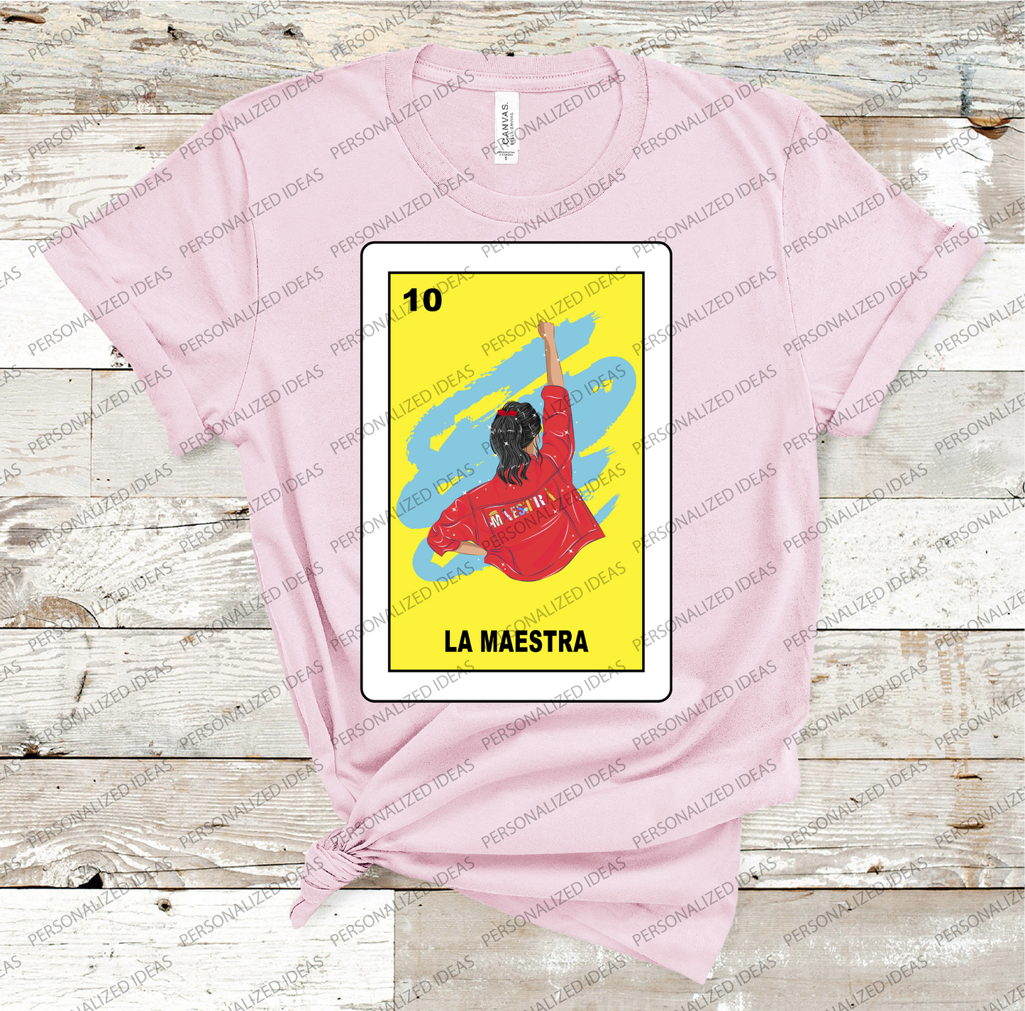 Loteria La Maestra T-shirt, The teacher, poderosa -HTV