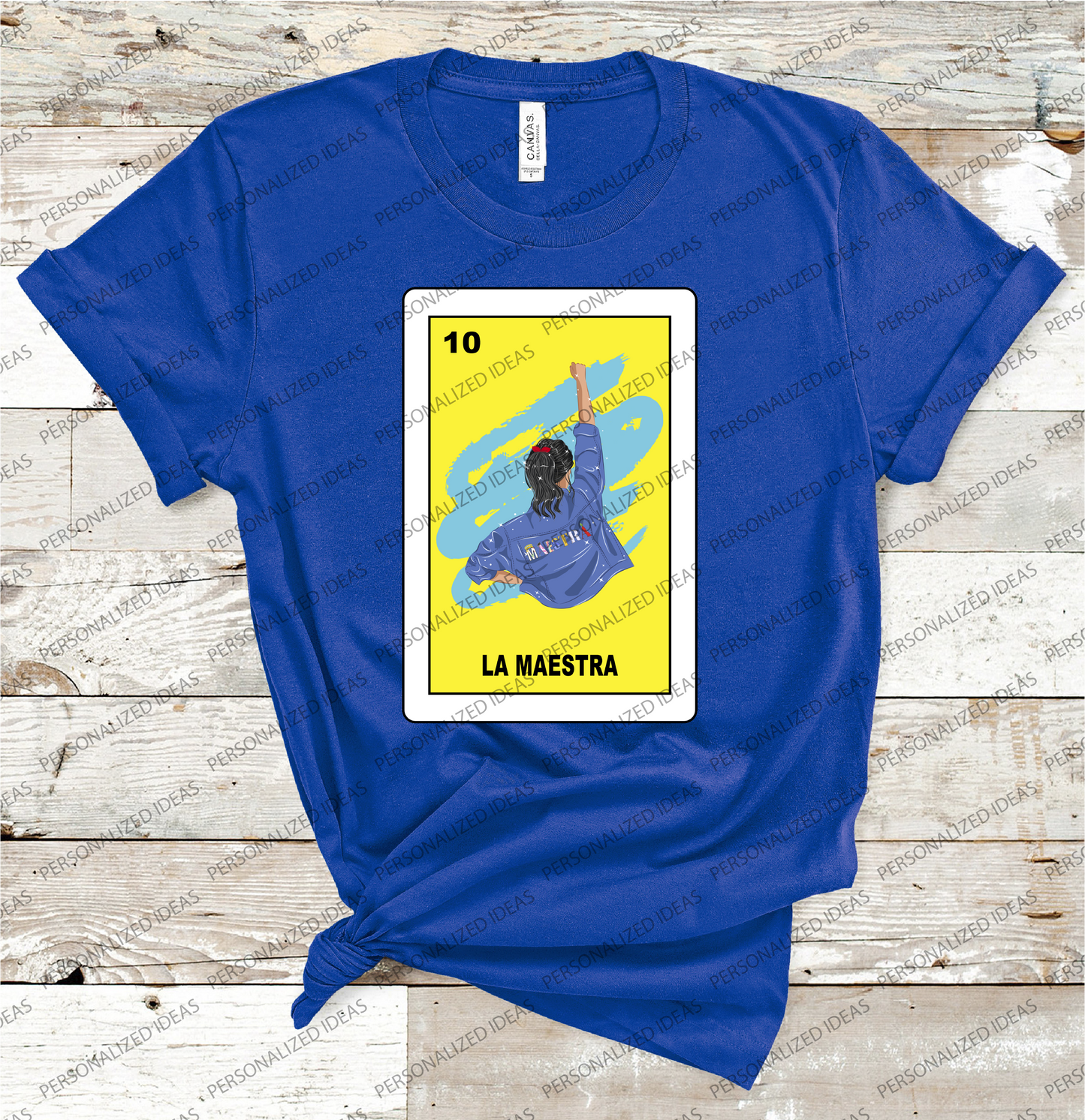 Loteria La Maestra T-shirt, The teacher, poderosa -HTV